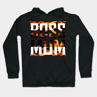 Boss Mum Flames Hoodie